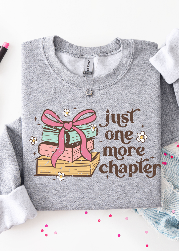 Just One More Chapter Stack Graphic Tee or Pullover - Made to Order