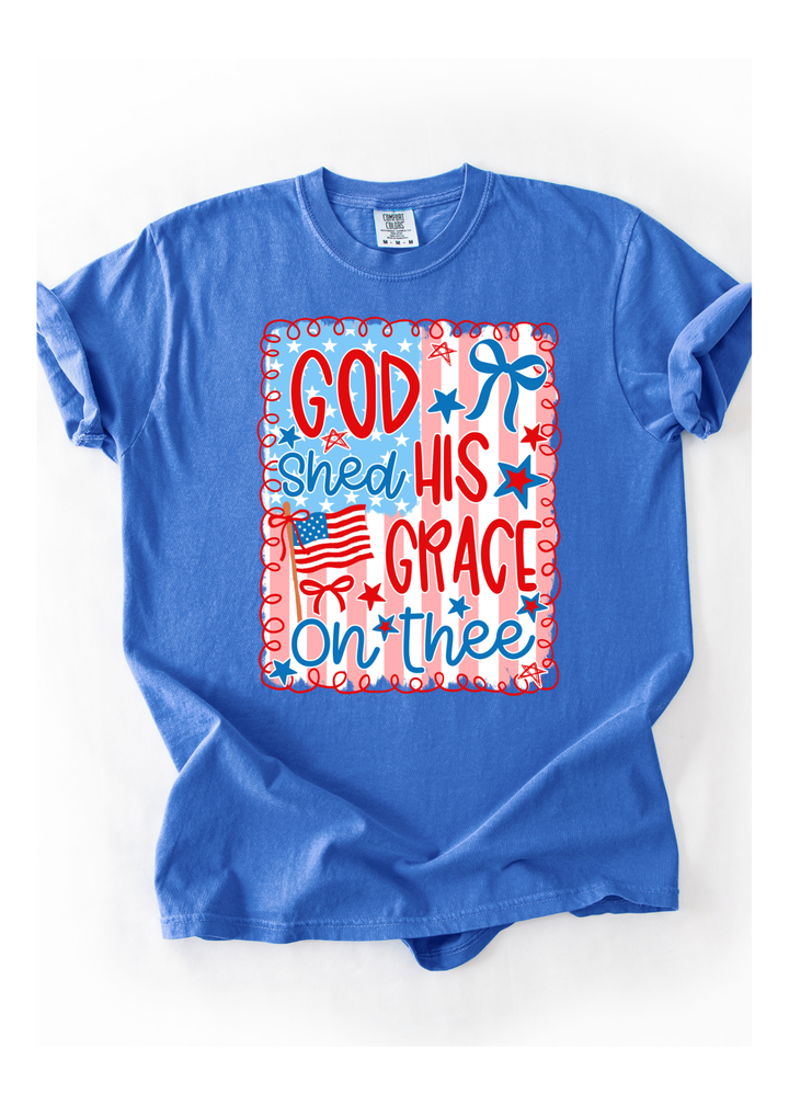 Shed His Grace Graphic Tee - Made to Order